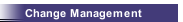 Change Management